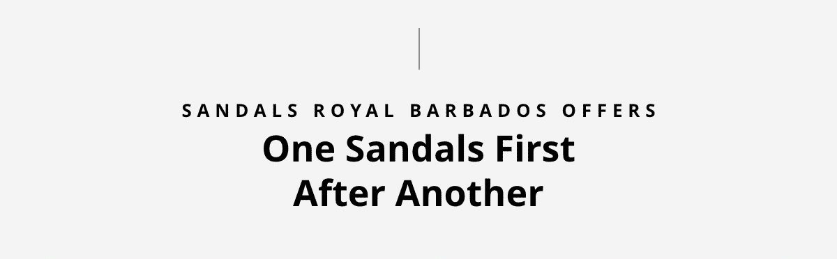 One Sandals First After Another